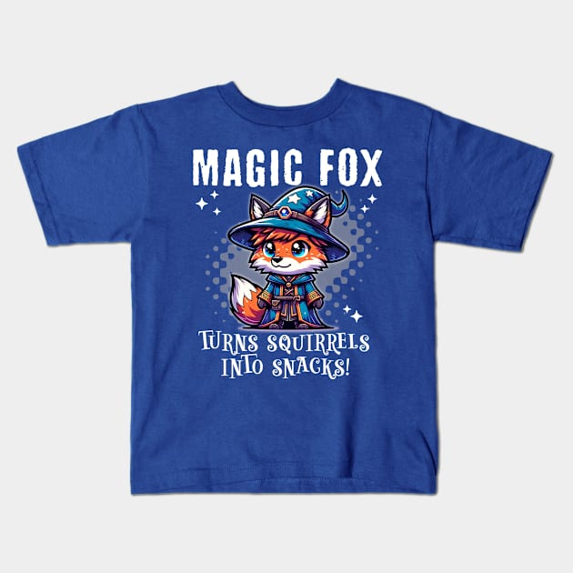 Magical Fox Wizard 🦊 Turns Squirrels into Snacks! Kids T-Shirt by Critter Chaos